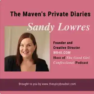 The Mavens Private Diaries Podcast | Sandy